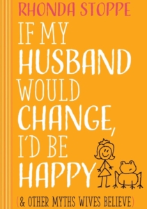 If My Husband Would Change
